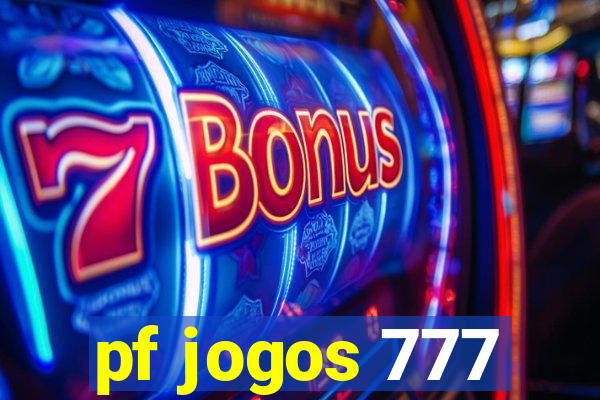 pf jogos 777